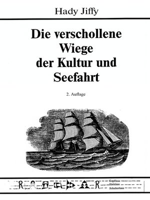 cover image of Die verschollene Wiege der Kultur und Seefahrt